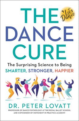 bokomslag The Dance Cure