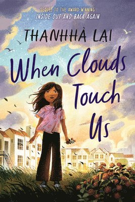 Thanhha Lai, Thanhhà Lai - When Clouds Touch Us, Inbunden