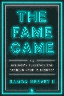 Ramon Hervey II - Fame Game, Inbunden