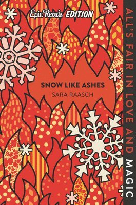 Snow Like Ashes Epic Reads Edition 1