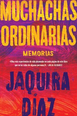 bokomslag Ordinary Girls \ Muchachas ordinarias (Spanish edition)