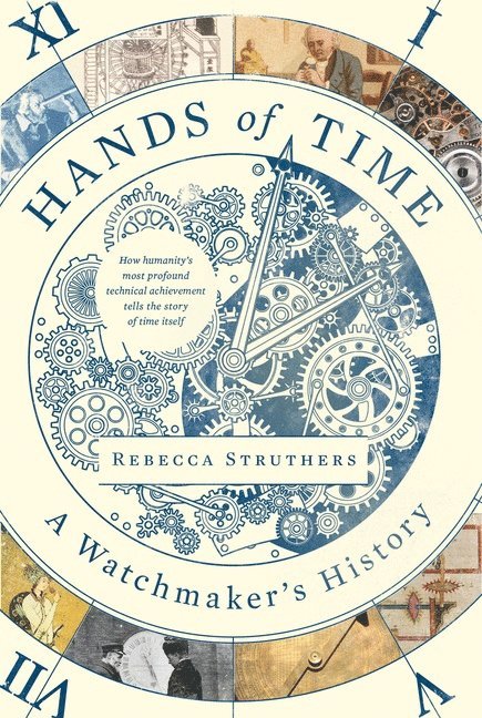 Rebecca Struthers - Hands of Time, Inbunden