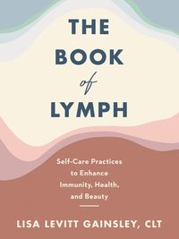 bokomslag The Book of Lymph