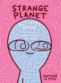 bokomslag Strange Planet Activity Book