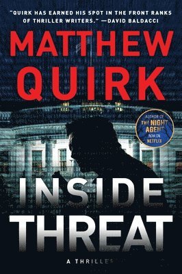 Matthew Quirk - Inside Threat, Häftad
