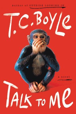 T.C. Boyle - Talk to Me, Häftad