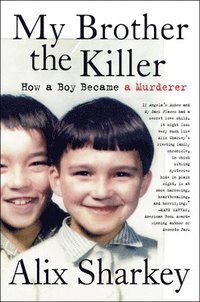 bokomslag My Brother the Killer