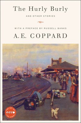 A. E. Coppard, A E Coppard - The Hurly Burly and Other Stories, Häftad