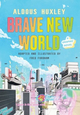 bokomslag Brave New World: A Graphic Novel