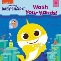 bokomslag Baby Shark: Wash Your Hands!