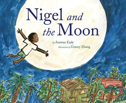 Nigel and the Moon 1
