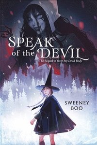 bokomslag Speak of the Devil: A Witchy Graphic Novel