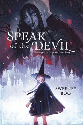 Sweeney Boo - Speak of the Devil: A Witchy Graphic Novel, Häftad