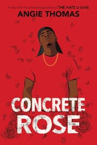 bokomslag Concrete Rose (international edition)