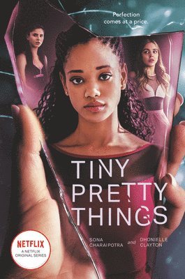 Tiny Pretty Things Tv Tie-In Edition 1