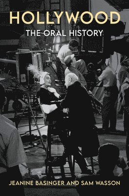 Hollywood: The Oral History 1