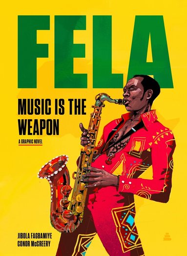 Jibola Fagbamiye, Conor McCreery - Fela, Inbunden