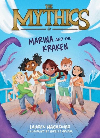 Lauren Magaziner - Mythics #1: Marina and the Kraken, Häftad