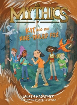 Lauren Magaziner - Mythics #3: Kit and the Nine-Tailed Fox, Häftad