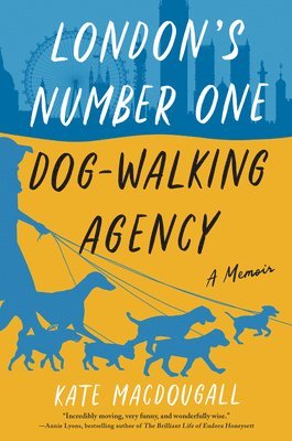 London's Number One Dog-Walking Agency 1