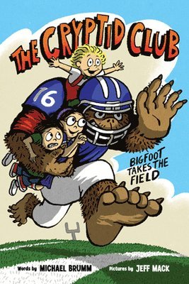 The Cryptid Club #1: Bigfoot Takes the Field: A Graphic Novel