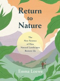 bokomslag Return To Nature