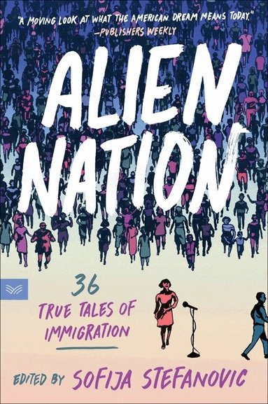 Sofija Stefanovic - Alien Nation, Häftad