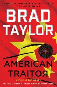 bokomslag American Traitor: A Pike Logan Novel