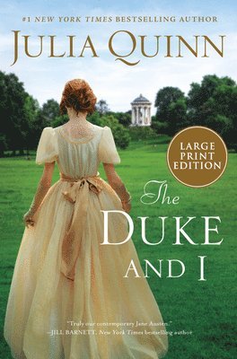 The Duke and I: Daphne's Story, the Inspiration for Bridgerton Season One (Large Print) 1