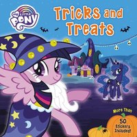 bokomslag My Little Pony: Tricks and Treats: More Than 50 Stickers Included!