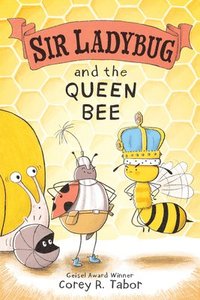 bokomslag Sir Ladybug and the Queen Bee