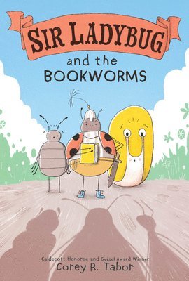 bokomslag Sir Ladybug and the Bookworms