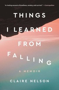 bokomslag Things I Learned From Falling