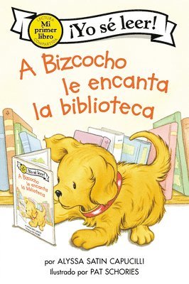 Alyssa Satin Capucilli - A Bizcocho le encanta la biblioteca, Häftad