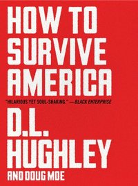 bokomslag How to Survive America