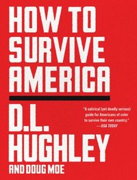 bokomslag How to Survive America