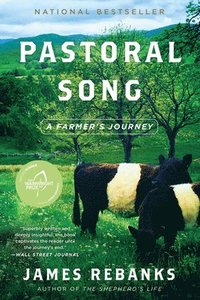 bokomslag Pastoral Song: A Farmer's Journey