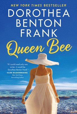 Dorothea Benton Frank - Queen Bee, Häftad