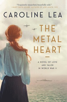 Caroline Lea - The Metal Heart, Häftad