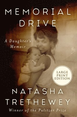 Memorial Drive: A Daughter's Memoir 1