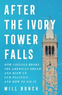 bokomslag After the Ivory Tower Falls