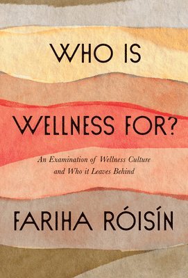 Who Is Wellness For? 1