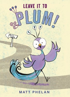 Leave It To Plum! 1