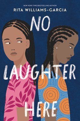 Rita Williams-Garcia - No Laughter Here, Häftad