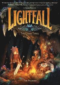 bokomslag Lightfall: The Dark Times