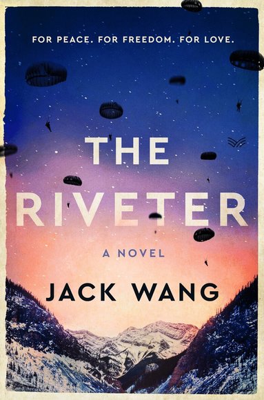 Jack Wang - Riveter, Inbunden