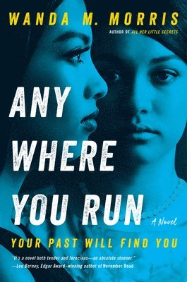 Wanda M. Morris - Anywhere You Run, Häftad
