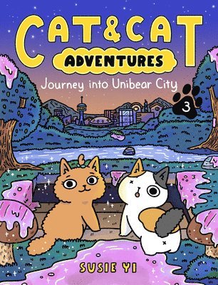 bokomslag Cat & Cat Adventures: Journey Into Unibear City