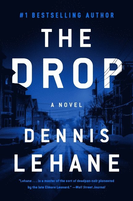 Dennis Lehane - Drop, Häftad
