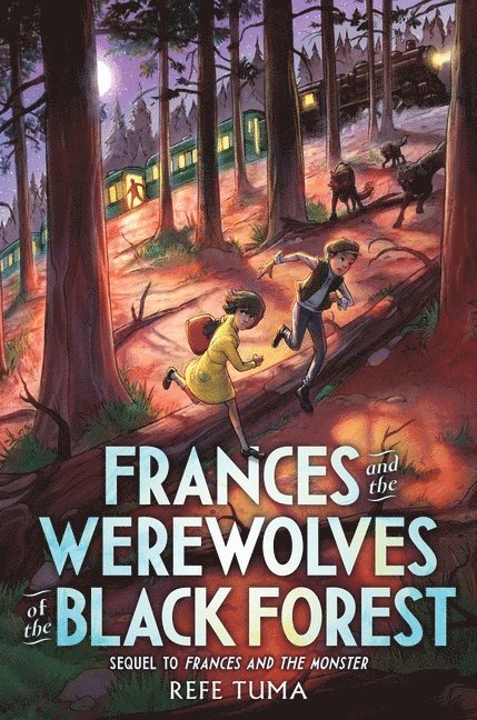 Frances and the Werewolves of the Black Forest 1